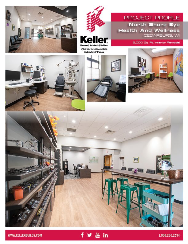 Keller Builds Project Profile - North Shore Eye Health and Wellness